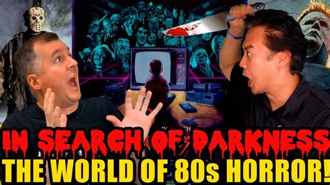 Our Honest Review Of In Search Of Darkness The Ultimate 80s Horror Documentary Youtube