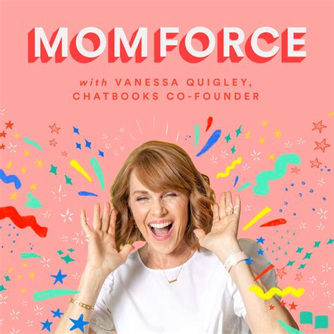 The Momforce Podcast By Chatbooks Listen Via Stitcher For Podcasts