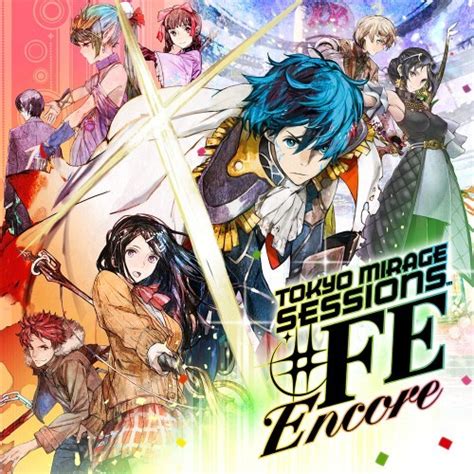 Tokyo Mirage Sessions FE Encore Metacritic
