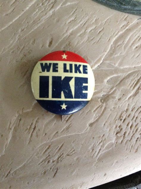 Original Political Button We Like Ike Pin Vintage Campaign Pin Etsy