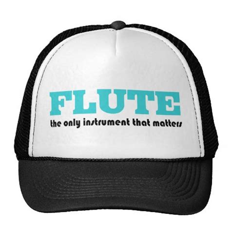 Funny Flute Quote Band Hat Zazzle