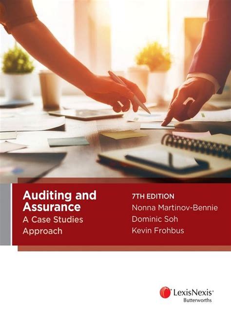 Auditing And Assurance A Case Studies Approach 7th Edition By Soh And