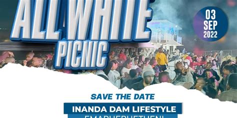 Annual All White Picnic Inanda Dam Lifestyle Computicket Boxoffice