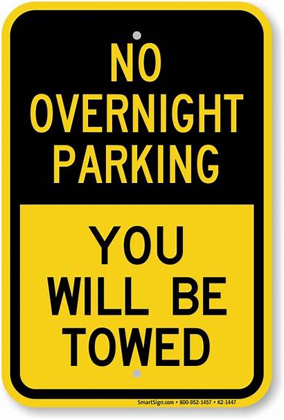 Parking Overnight Signs Sign Myparkingsign Towed X18