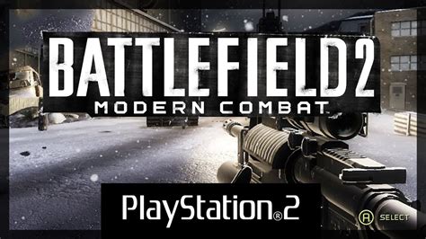 Battlefield 2 Modern Combat Ps2 In 2020 Youtube