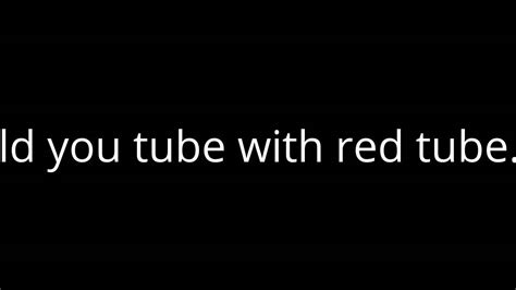 redtube youtube