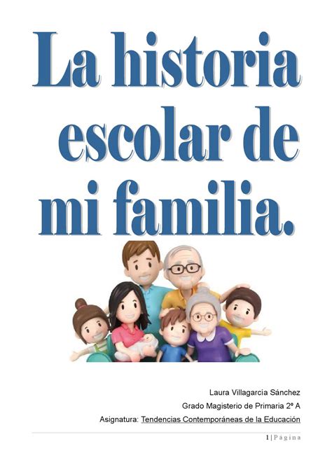 Historia Escolar De Mi Familia Laura Villagarcía Sánchez By Laura