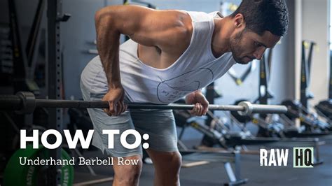 How To Underhand Barbell Row Correctly Raw Hq Youtube