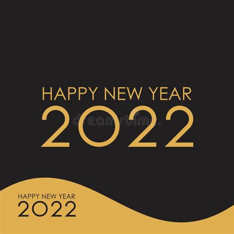 Happy New Year 2022 Holiday Vector Black And Gold Color Text Design