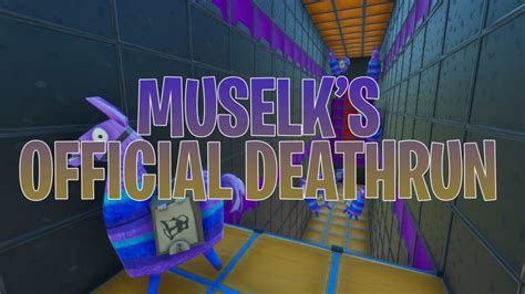 Muselks Official Deathrun Muselk Fortnite Creative Map Code