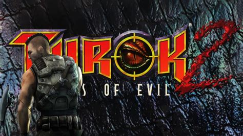 Turok 2 Seeds Of Evil Remastered Gameplay Español Youtube