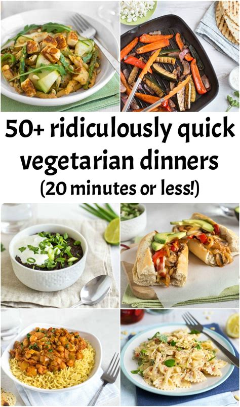 30 Super Quick Vegetarian Dinners 20 Minutes Or Less Quick