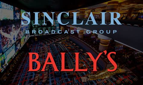 Sinclair Inks Sports Betting Deal With Ballys Will Rebrand Rsns Under