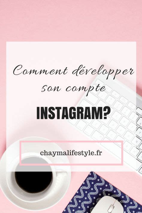 Management Comment D Velopper Son Compte Instagram Infographicnow Com Your Number One