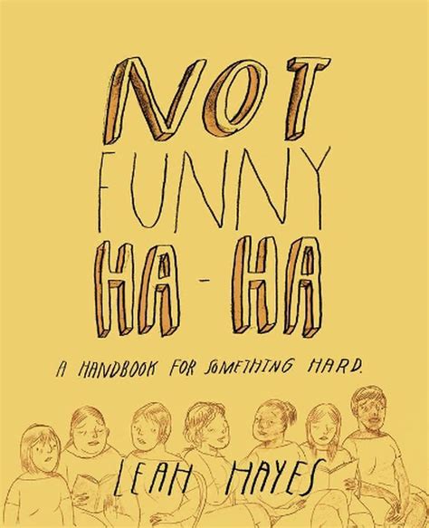Not Funny Ha Ha By Leah Hayes English Hardcover Book Free Shipping