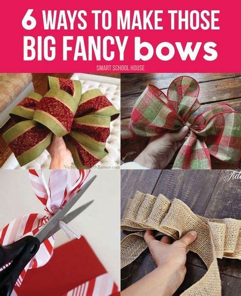 6 Ways To Make Those Big Fancy Bows Christmas Bows Fancy Bows