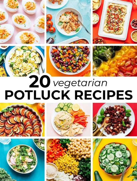 20 Vegetarian Potluck Recipes Everyone Will Love