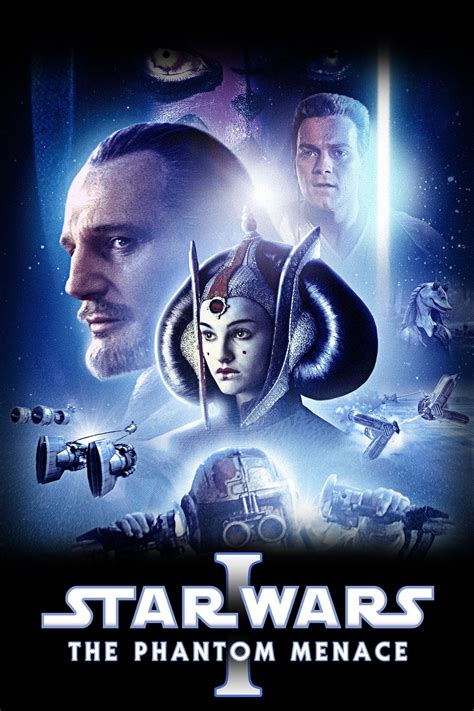 Star Wars Episode I The Phantom Menace 1999 Posters — The Movie