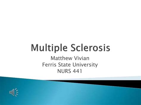 Ppt Multiple Sclerosis Powerpoint Presentation Free Download Id 5960641