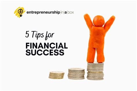 5 Tips For Financial Success Entrepreneurs Box