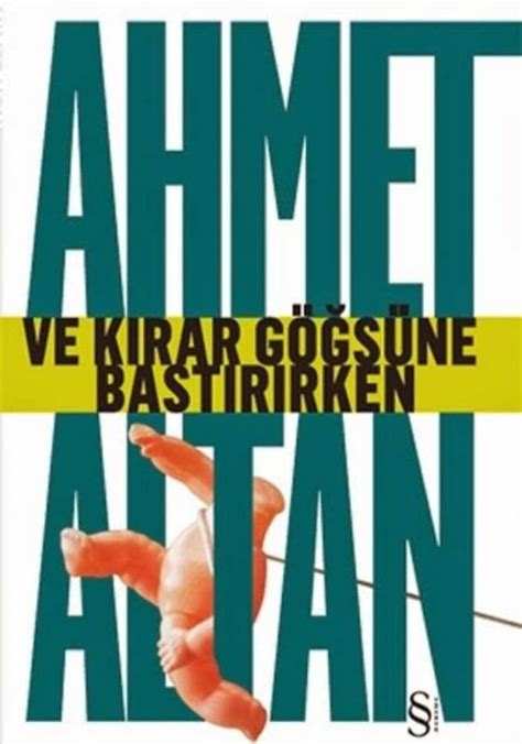 Ahmet Altan Ve Kırar Göğsüne Bastırırken e kitap indir