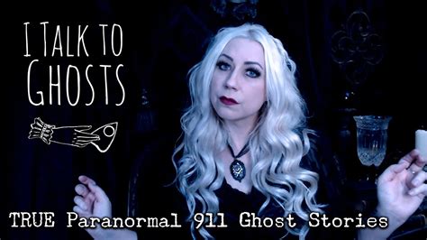 True Paranormal 911 Ghost Stories Youtube