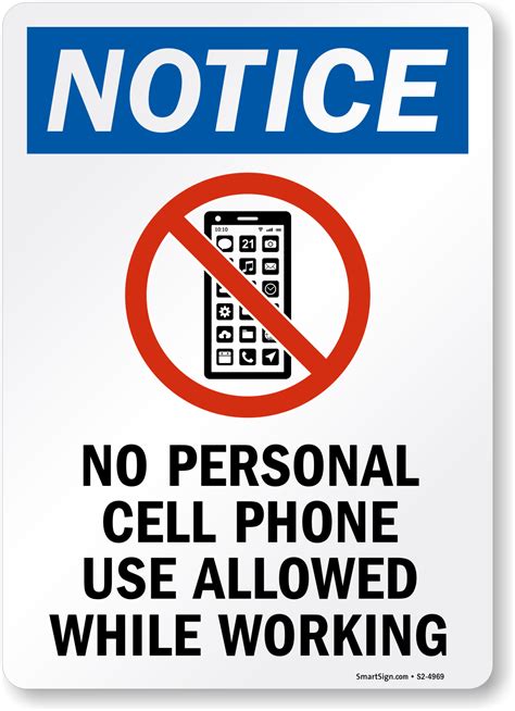 notice no personal cell phone allowed while working sign sku s2 4969