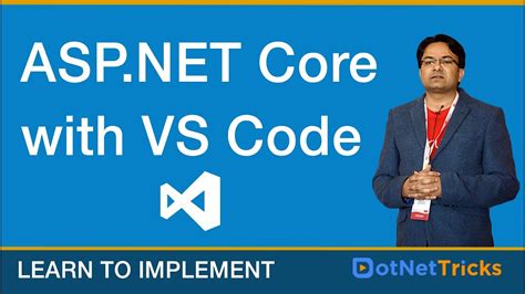 Asp Net Core Tutorial For Beginners Asp Net Core With Visual Studio Code Youtube