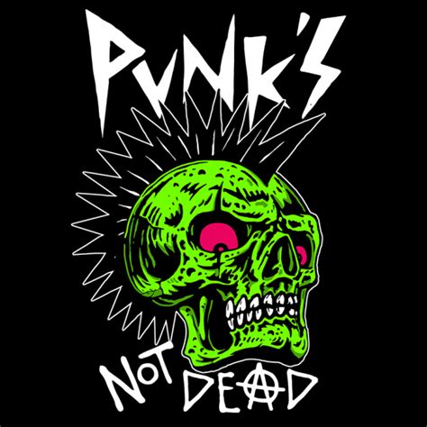 Punks Not Dead