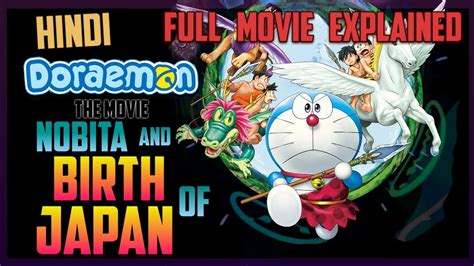 Shin nobita no nippon tanjou (original title). Doraemon The Movie Nobita and Birth of Japan || Hindi ...