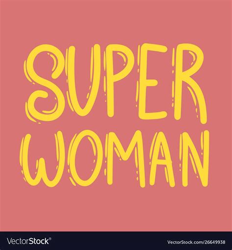 Super Woman Lettering Phrase For Postcard Banner Vector Image Affiliate Lettering Phrase