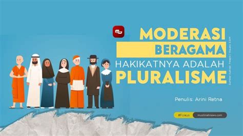Moderasi Beragama Hakikatnya Adalah Pluralisme Muslimah News