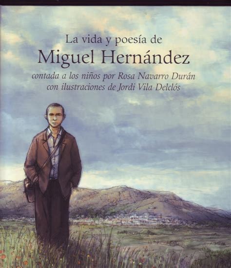 Poemas Y Versos Azahar Poema De Miguel Hernandez