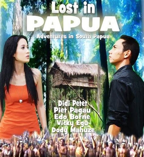 Movie Trailer Synopsis News Review Lost In Papua