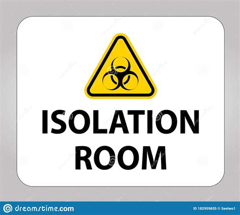 Biohazard Isolation Room Sign On White Backgroundvector