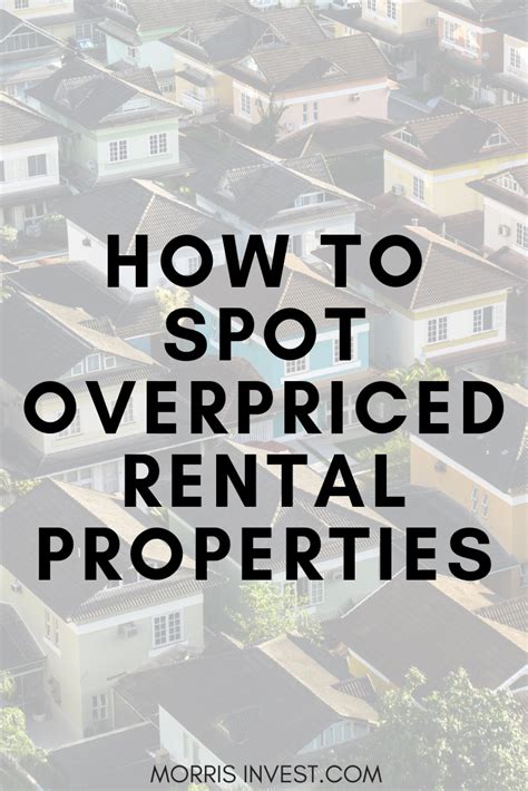 Dont Buy Overpriced Rental Properties Real Estate Investing Rental