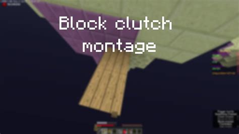 Block Clutch Montage Minecraft Youtube