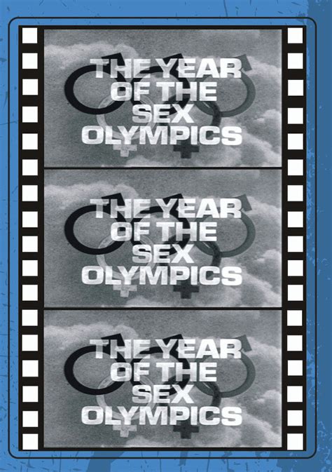 year of the sex olympics moviemars