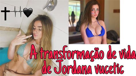 JORDANA VUCETIC OLHA O QUE JESUS FEZ NA VIDA DESSA GAROTA YouTube