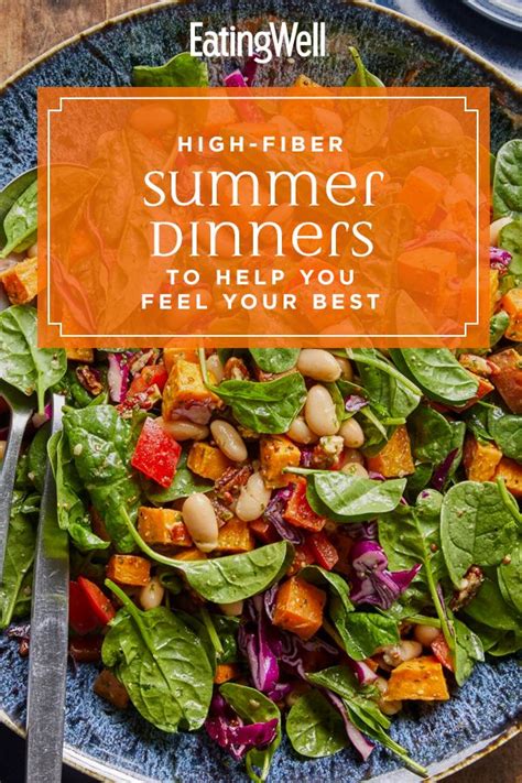Here are some of their picks, along with several of our favorites! ThePrep: High-Fiber Summer Dinners to Help You Feel Your ...