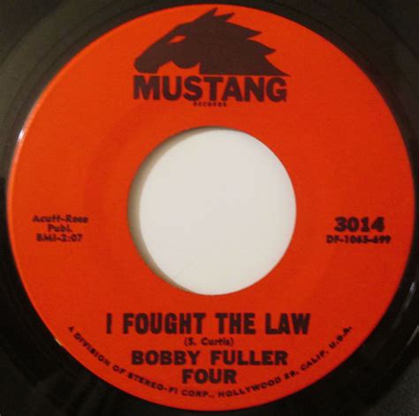 Bobby Fuller Four I Fought The Law Mustang Records 45 Near Mint Auction Details
