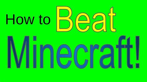 How To Beat Minecraft Java Edition Youtube