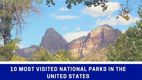 10 Most Visited National Parks In The United States Youtube