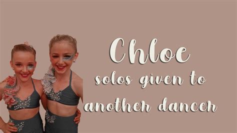 Dance Moms Chloe Solos Another Girl Couldve Performed Youtube