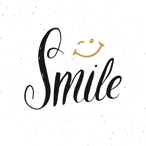 Smile Lettering Handwritten Sign Hand Drawn Grunge Calligraphic Text