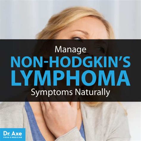 Non Hodgkins Lymphoma Natural Symptom Management Dr Axe