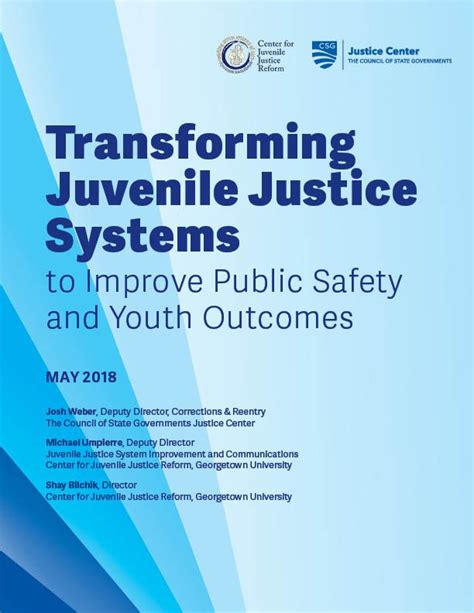 transforming juvenile justice systems to improve public safety and youth outcomes csg justice