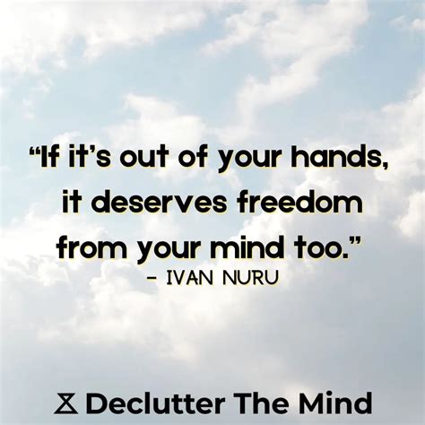 150 Mindfulness Quotes To Live More Mindfully Declutter The Mind