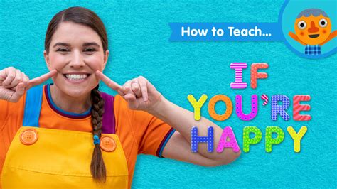 How To Teach If Youre Happy Super Simple