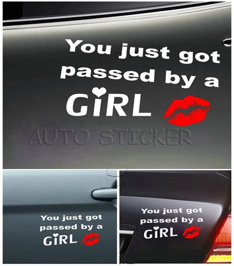 1pcs Car Decal Funny You Just Got Passed By A Girl Jdm Car Decal For